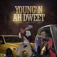 Young N Ah Dweet