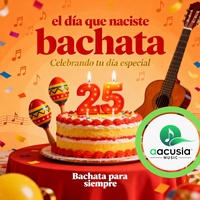 El dia que naciste bachata
