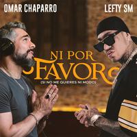 Ni Por Favor (Si No Me Quiere Ni Modo)