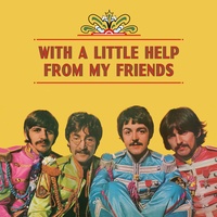With A Little Help From My Friends