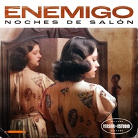 Enemigo Noches De Salón - Noches De Salón
