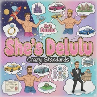 She's Delulu