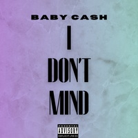I Don’t Mind
