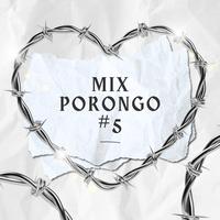 Mix Porongo 5