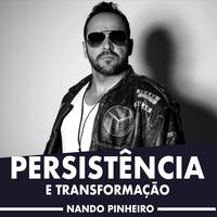Persistência e Transformação