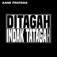 Ditagah Indak Tatagah