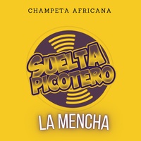La Mencha - Champeta Africana