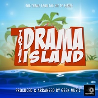 Total Drama Island Main Theme (From "Total Drama Island")