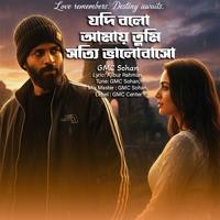Jodi Bolo Amai Tumi Sotti Valobasho