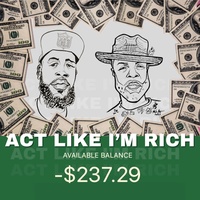 Act Like I'm Rich