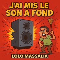 J'ai mis le son a fond