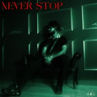 Never Stop