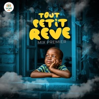 hymne tout petit rêve