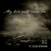 My Love Will Never Die