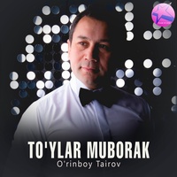 To'ylar muborak