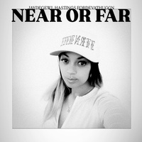 Near or far