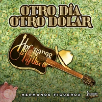 Otro Día Otro Dólar