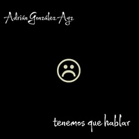 Tenemos Que Hablar