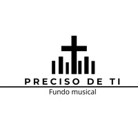 Fundo musical Preciso de ti
