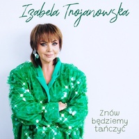 Znów będziemy tańczyć