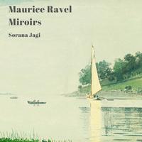 Miroirs: Une barque sur l'océan (A Boat on the Ocean)