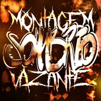 MONTAGEM SOMBRIO VAZANTE