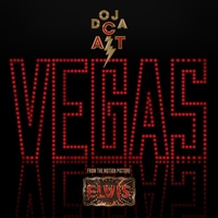 Vegas (From the Original Motion Picture Soundtrack ELVIS)