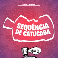 Sequência De Catucada