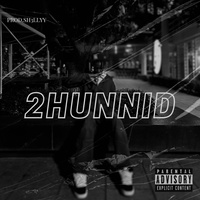 2hunnid