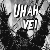 UH AH VEI (Slowed)