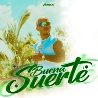Buena Suerte