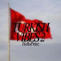 Turkish Vibes 2