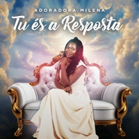 Tu És a Resposta