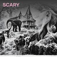 Scary