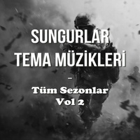 Sungurlar Ana tema