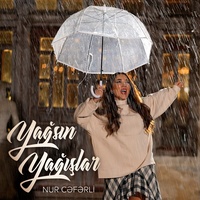 Yağsın Yağışlar