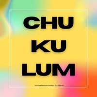 Chukulum - Radio Edit