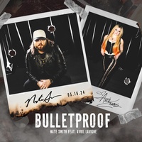 Bulletproof (feat. Avril Lavigne)