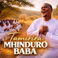 Tamirira Mhinduro Baba