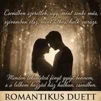 Csendben szeretlek | Romantikus duett