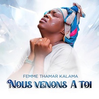 Nous Venons a Toi