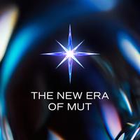 The New Era of MUT