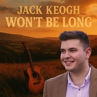 Won't Be Long