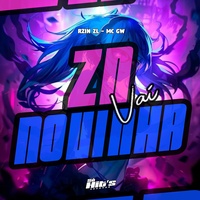 Zn vai Novinha (Acelerado)