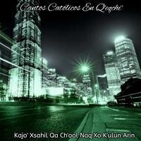 Kajo' Xsahil Qa Ch'ool Naq Xo K'ulun Arin