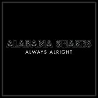Always Alright