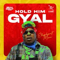Hold Him Gyal