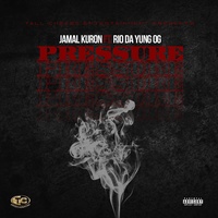 Pressure (feat. Rio da Yung OG)
