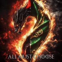 All Must Choose - Finale Theme (from "House of the Dragon") - Cover