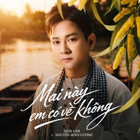 Mai Này Em Có Về Không